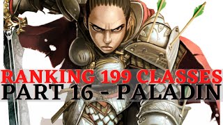 Pathfinder: WotR - Ranking 199 Classes Part 16: Paladin & Archetypes