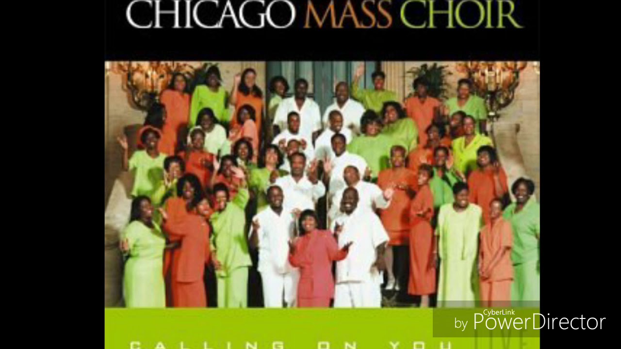 Time Chicago Mass Choir YouTube
