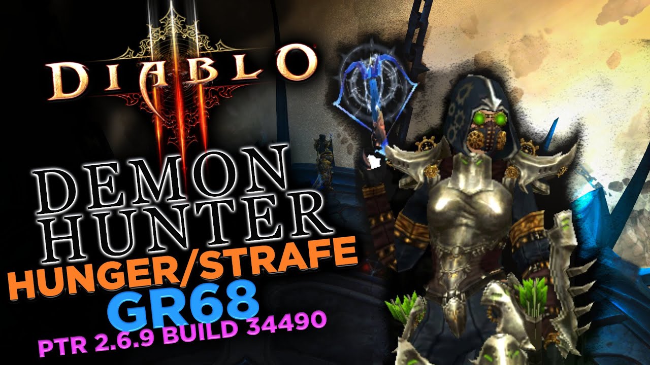 Demon Hunter Gears of Dreadlands Hunger Strafe GR68 Diablo III PTR 2.