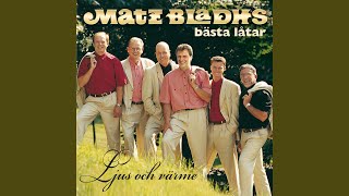 Video thumbnail of "Matz Bladhs - Käre sjöman"