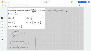 (FGVSP) A solução da equação 625ᶜᵒˢ² ˣ / 25ᶜᵒˢ ˣ = 1