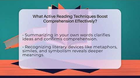 What Active Reading Techniques Boost Comprehension Effectively? - The Prose Path