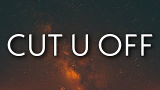 Joyner Lucas - Cut U Off (Lyrics) ft. NBA Youngboy