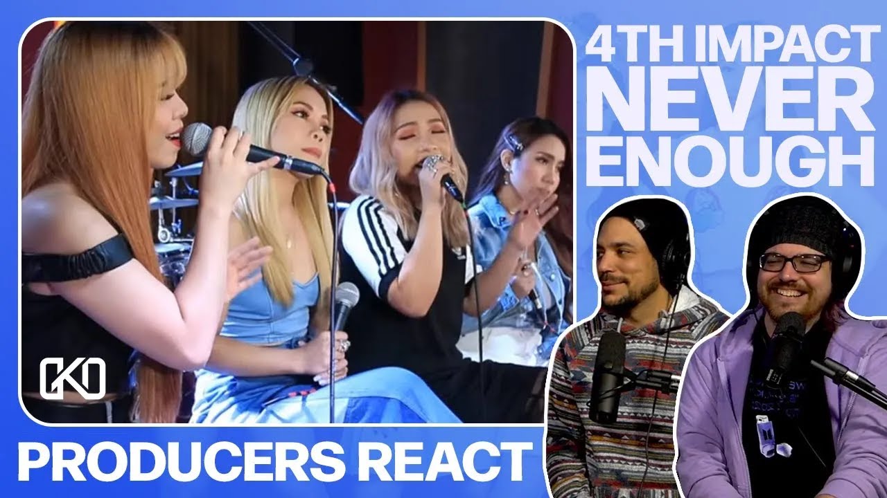PRODUCERS REACT [ARCHIVE] - 4th Impact Never Enough Reaction