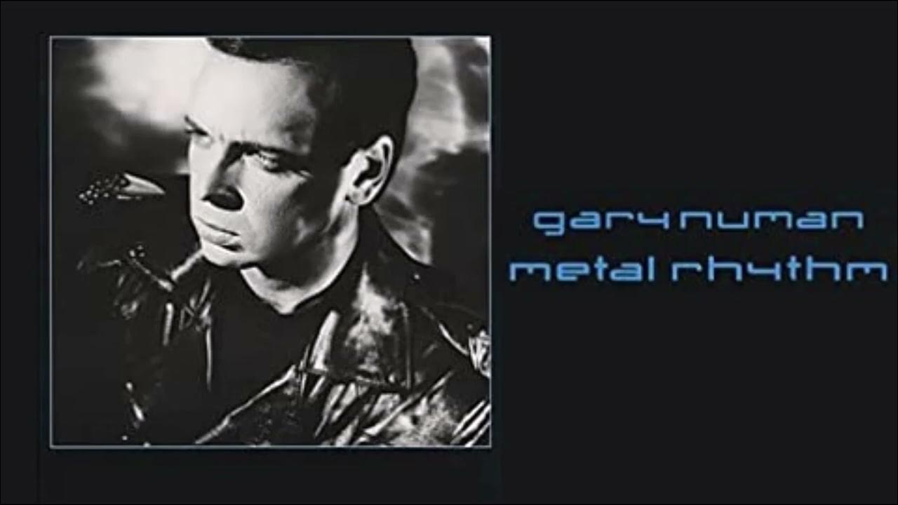 gary numan metal rhythm mix - YouTube