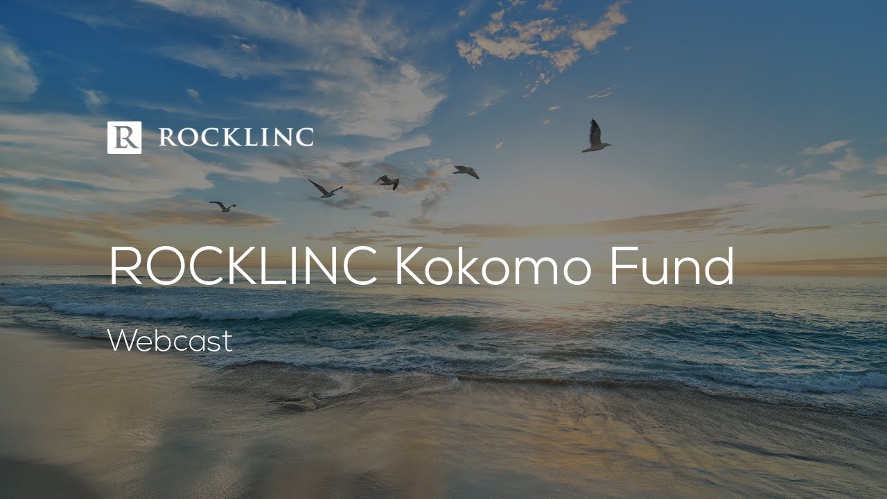 "Kokomo Fund" ROCKLINC Investment Partners Webcast June 23, 2022