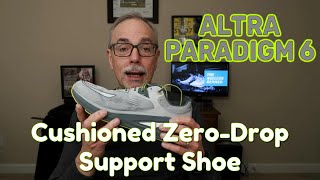Altra Paradigm 6 Review: Ultimate Cushioned Zero Drop Shoe