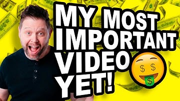 MY MOST IMPORTANT VIDEO YET!