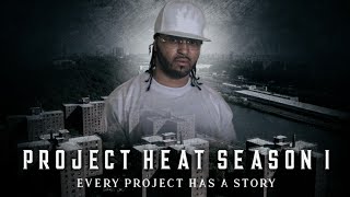Project Heat Episode 8