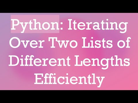 Python: Iterating Over