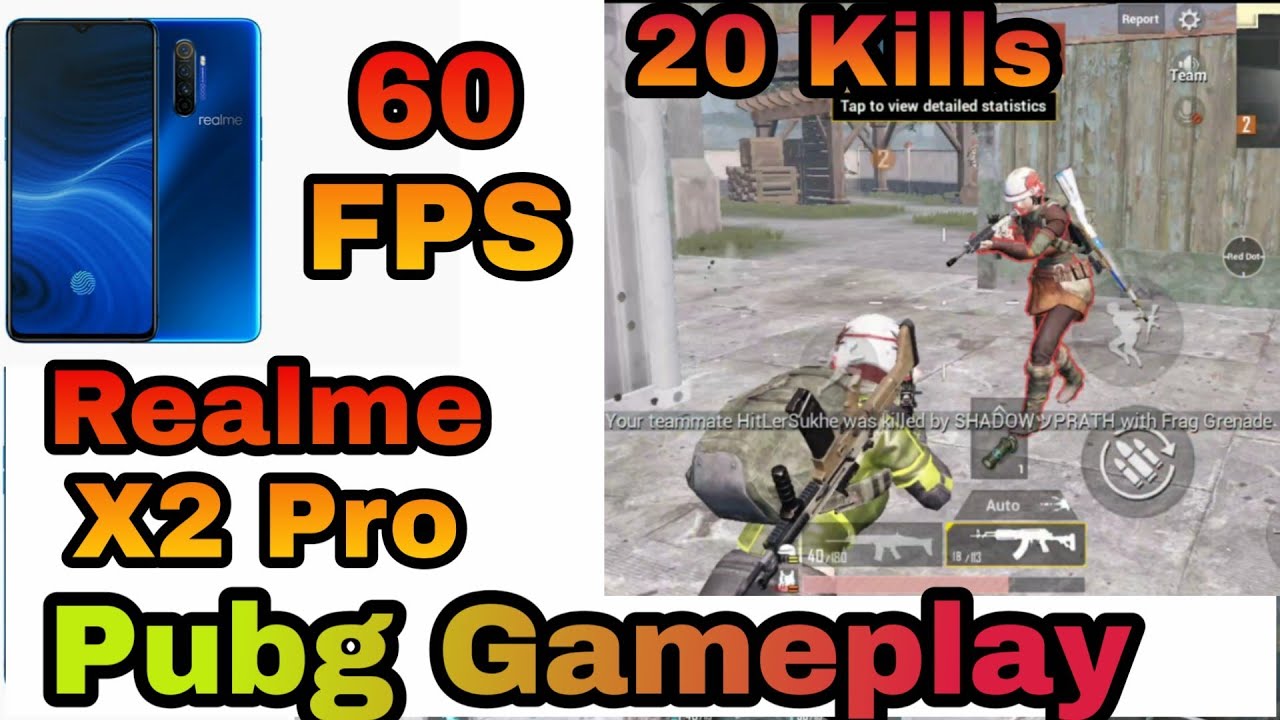 Realme X2 Pro Pubg Gameplay,Realme X2 Pro Pubg Mobile Gameplay In Hindi,RealmeX2 Pro 60 FPS Gameplay