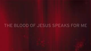 The Blood Of Jesus Speaks For Me (Lyric Video) | Travis Cottrell chords