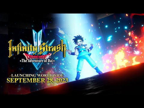 Infinity Strash: DRAGON QUEST The Adventure of Dai | Gameplay Overview Trailer