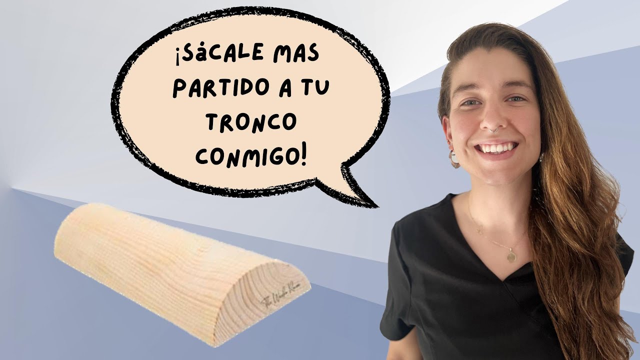 Rutina de 10 minutos con tronco propioceptivo para el embarazo y posparto -  Unidad de la mujer