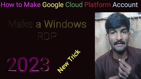 how to make Google cloud account ! How to make rdp in google cloud