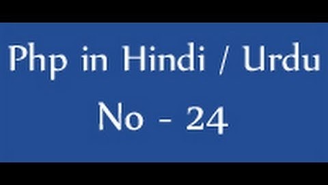 php tutorials in hindi / urdu - 24 - associative arrays in php