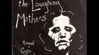 the laughing mothers -  tunnel chords
