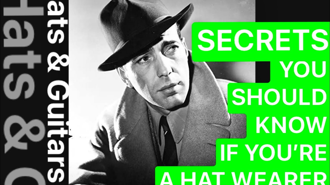СЕКРЕТЫ, которые вам нужно знать... если вы носите шляпу