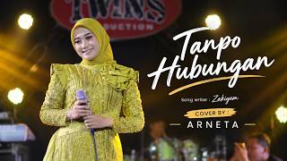 TANPO HUBUNGAN - ARNETA - ARDISTA MUSIC X TWINS PRO AUDIO