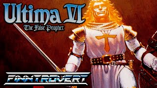 Ultima VI: The False Prophet  Review / Retrospective
