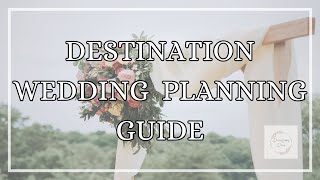 Destination Wedding: Your Ultimate Planning Guide - Dream Wedding Diaries