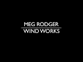 Meg Rodger Wind Works