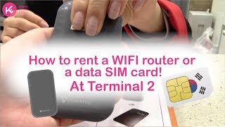 Where to pick up WiFi egg routher or data SIM Card in Incheon Airport terminal 2