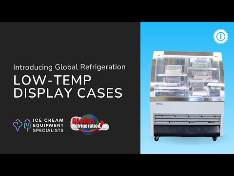 Introducing the Global Refrigeration Low-Temp Display Case