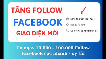 Cách Tăng Follow Facebook Cực Nhanh - Không Tụt | HOÀNG MINH NGUYÊN