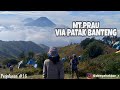 Gunung Prau via Patak Banteng | Perjalanan #16