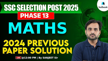 SSC Selection Post Maths Previous Year Question Paper | Selection Post Maths PYQ | By Sanjeet Sir
