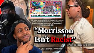 Digga D Responds To Morrisson With Black History... Bouncer Calls Me OUT For Pushing A Narrative?