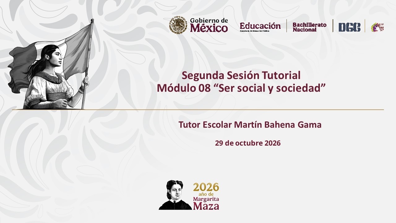 Segunda Sesión Tutorial Módulo 08 “Ser Social y Sociedad” - YouTube