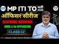 #12 MP ITI TO Electronic Mechanic Classes | MP ITI TO Vacancy 2026 | MP ITI TO Electronic Mechanic