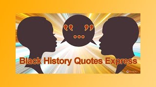Black History Quotes Express App screenshot 1