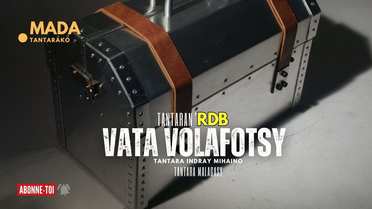 Tantara malagasy -VATA VOLAFOTSY Fizarana I (Tantara  ny Radio Don Bosco) 👍❤ ARAHO NY PEJY TSIKA 💕