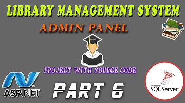 Library Management System Project in ASP.NET | Admin Panel | Part-6