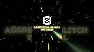 Capcut aggressive glitch tutorial | Capcut - Tutorial | #capcut #tutorial #anime #edit #shorts
