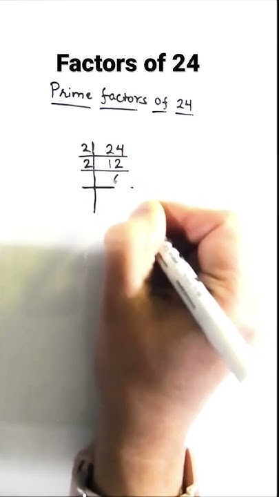 How to find factors of 24 / Prime factors of 24 / #shorts /#math - YouTube