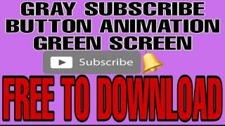 Gray subscribe button animation green screen | FREE TO DOWNLOAD | ZacharyDwayne channel