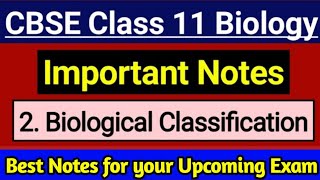 Class 11 Biology Chapter 2, Biological Classification Important Notes / CBSE Class 11 Biology Ncert