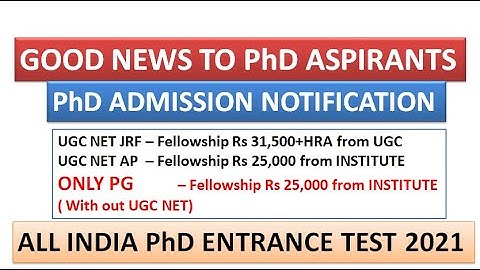 With Only PG Get Rs 25,000 pm PhD Fellowship in University | All INDIA Entrance Test | UGC NET Exemt