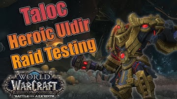 Battle for Azeroth - Final Heroic Taloc Uldir Testing and KILL! Affliction Warlock with Logs!