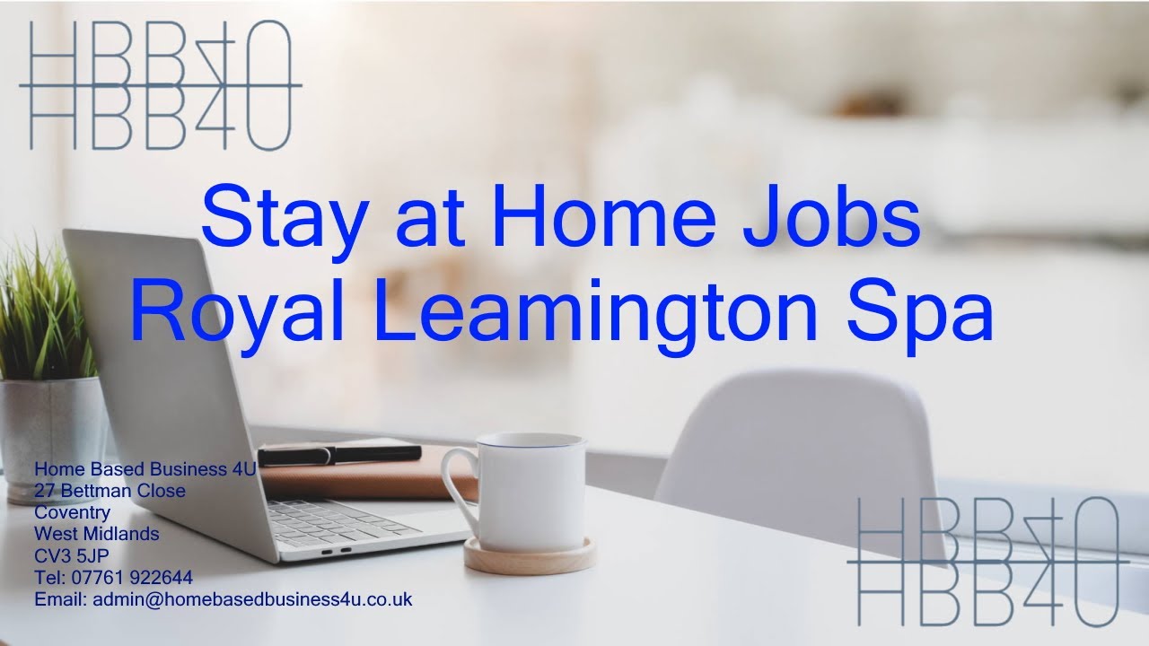 Stay at Home Jobs Royal Leamington Spa YouTube