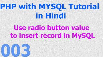 003 PHP MySQL Database Beginner Tutorial - Insert Record with radio button in Hindi