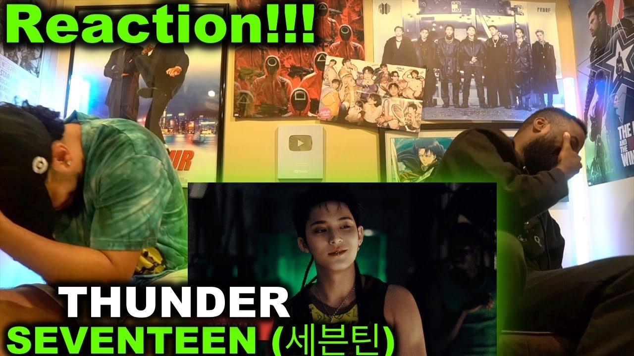 SEVENTEEN (세븐틴) 'THUNDER' Official MV | Reaction