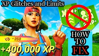 XP GLITCH AND LIMITS - Why you are NOT getting XP in Creative [EXPLAINED]