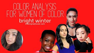 Seasonal Color Analysis for Women of Color: Bright Winter Beauties