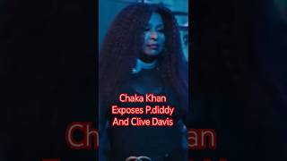 Wow! 😯 Chaka Khan Exposes Clive Davis and P.Diddy
