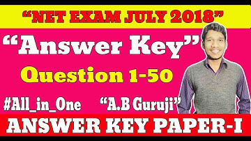 Answer Key for NET Paper-1 July 2018 🔥🔥🔥🔥